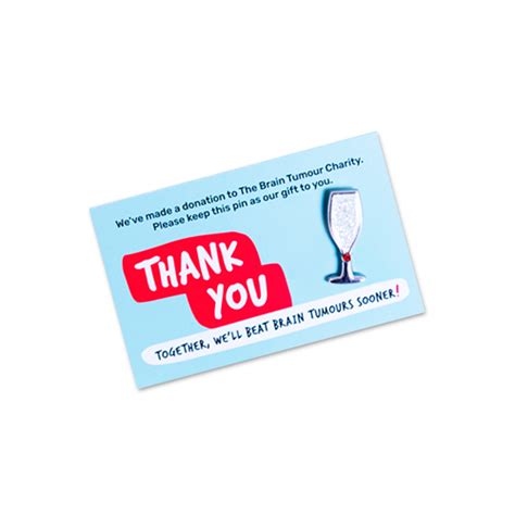the brain tumour charity pins.